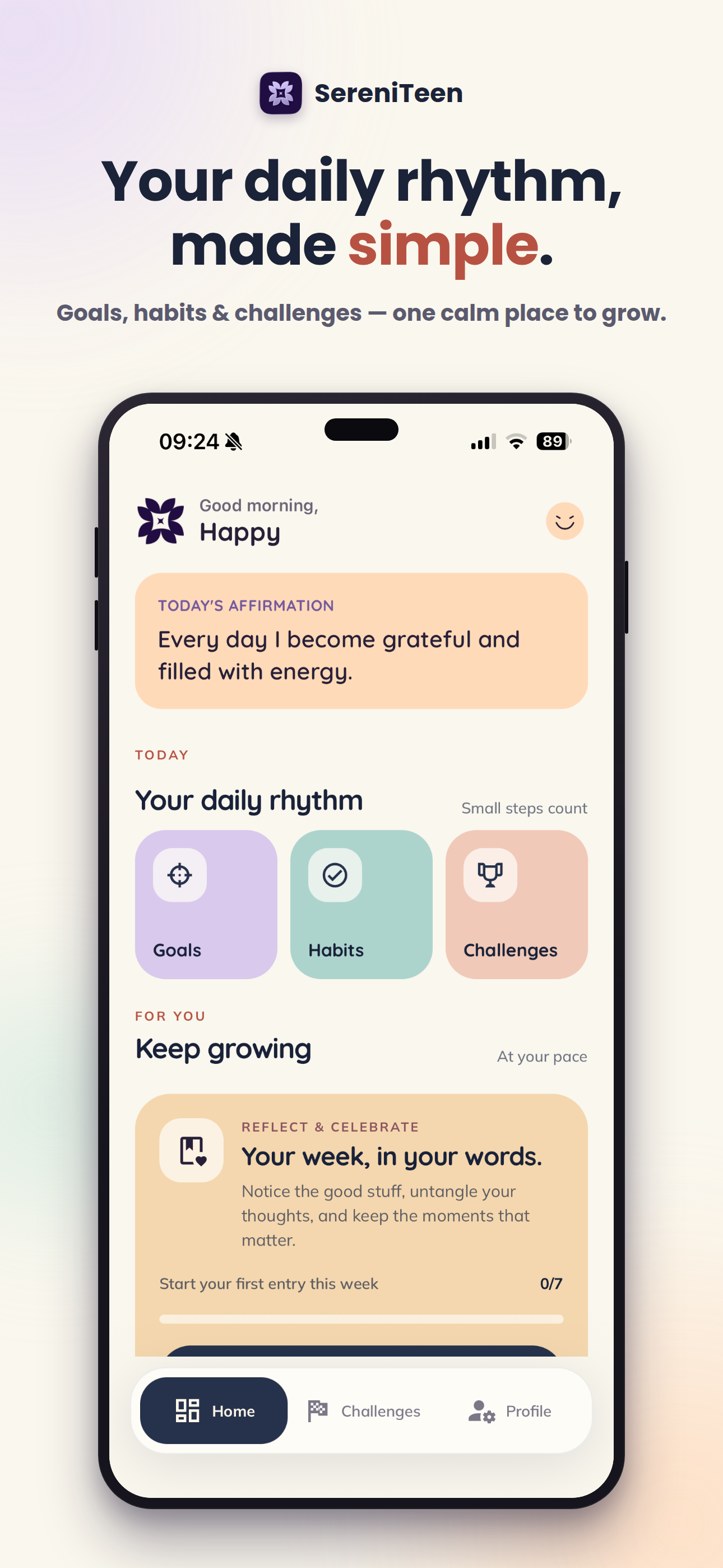 Sereniteen home with goals, habits, friend challenges, BragBook and meditation